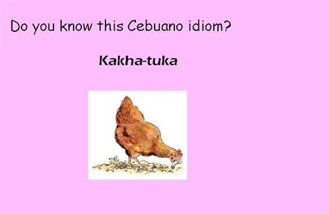 Kakha tuka in a sentence example .